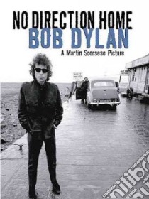 Bob Dylan libro in lingua di Dylan Bob