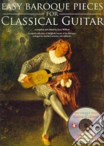 Easy Baroque Pieces for Classical Guitar libro in lingua di Hal Leonard Publishing Corporation (COR), Willard Jerry (EDT)