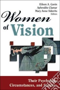 Women of Vision libro in lingua di Gavin Eileen A. Ph.d. (EDT), Clamar Aphrodite J. (EDT), Siderits Mary Anne Ph.D. (EDT)