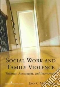 Social Work and Family Violence libro in lingua di McClennen Joan C. Ph.D.