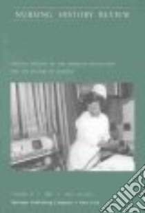 Nursing History Review libro in lingua di D'Antonio Patricia O'Brien (EDT)