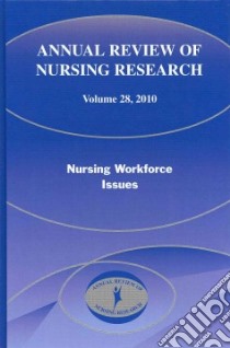 Annual Review of Nursing Research 2010 libro in lingua di Debisette Annette Tyree Ph.D. R.N. (EDT), Vessey Judith A. (EDT)