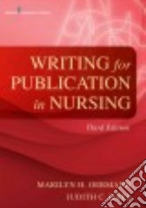 Writing for Publication in Nursing libro in lingua di Oermann Marilyn H. Ph.D. R.N., Hays Judith C. Ph.D. R.N.