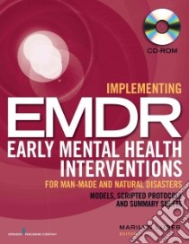 Implementing EMDR Early Mental Health Interventions for Man-made and Natural Disasters libro in lingua di Luber Marilyn (EDT)