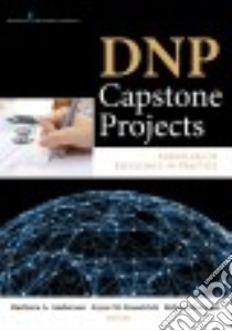 Dnp Capstone Projects libro in lingua di Anderson Barbara A. (EDT), Knestrick Joyce M. Ph.D. (EDT), Barroso Rebeca (EDT)