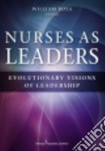 Nurses As Leaders libro in lingua di Rosa William RN (EDT)