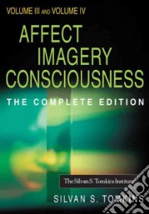 Affect Imagery Consciousness libro in lingua di Tomkins Silvan S.