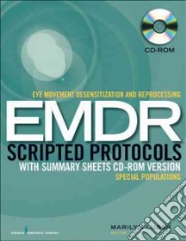 Eye Movement Desensitization and Reprocessing Emdr Scripted Protocols With Summary Sheets libro in lingua di Luber Marilyn (EDT)