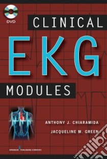 Clinical EKG Modules libro in lingua di Chiaramida Anthony J., Green Jacqueline M.