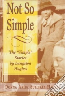 Not So Simple libro in lingua di Hughes Langston, Harper Donna Akiba Sullivan