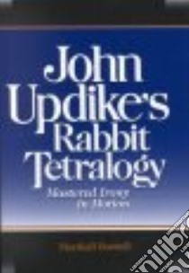 John Updike's Rabbit Tetralogy libro in lingua di Boswell Marshall