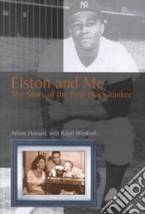 Elston and Me libro in lingua di Howard Arlene, Wimbish Ralph