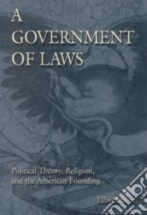 A Government of Laws libro in lingua di Sandoz Ellis