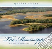 The Mississippi libro in lingua di Scott Quinta