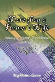 More Than a Farmer's Wife libro in lingua di Lauters Amy Mattson