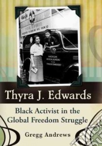 Thyra J. Edwards libro in lingua di Andrews Gregg