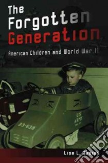 The Forgotten Generation libro in lingua di Ossian Lisa L.