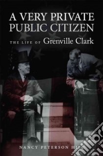 A Very Private Public Citizen libro in lingua di Hill Nancy Peterson