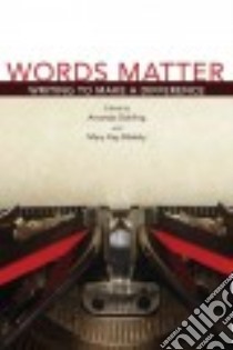 Words Matter libro in lingua di Dahling Amanda, Blakely Mary Kay