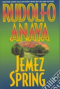 Jemez Spring libro in lingua di Anaya Rudolfo A.