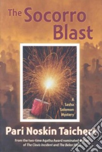 The Socorro Blast libro in lingua di Taichert Pari Noskin (NA)