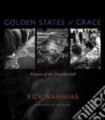 Golden States of Grace libro in lingua di Nahmias Rick
