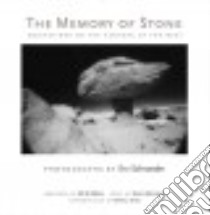 The Memory of Stone libro in lingua di Schroeder Erv, McKibben Bill (FRW), Bjornerud Marcia (CON), Ortiz Simon J. (INT)