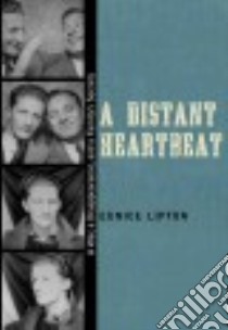 A Distant Heartbeat libro in lingua di Lipton Eunice