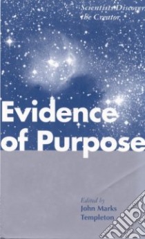 Evidence of Purpose libro in lingua di Templeton John Marks (EDT)