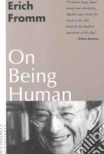 On Being Human libro in lingua di Fromm Erich
