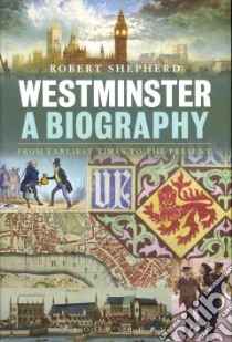 Westminster libro in lingua di Shepherd Robert