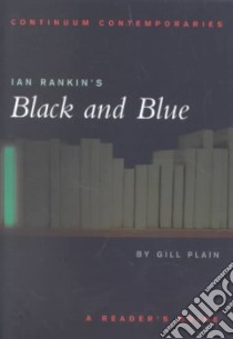 Ian Rankin's Black and Blue libro in lingua di Gill  Plain