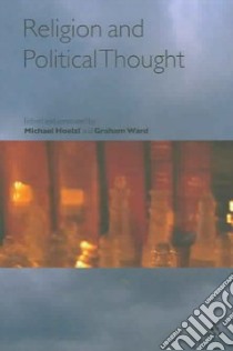 Religion and Political Thought libro in lingua di Michael Hoelzl