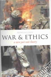 War and Ethics libro in lingua di Fotion Nicholas