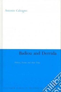 Badiou and Derrida libro in lingua di Calcagno Antonio