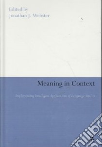 Meaning in Context libro in lingua di Webster Jonathan J. (EDT)