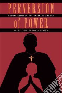 Perversion of Power libro in lingua di Frawley-o’dea Mary Gail