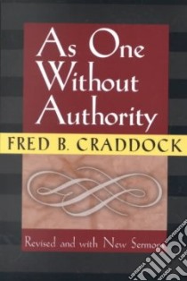 As One Without Authority libro in lingua di Craddock Fred B.