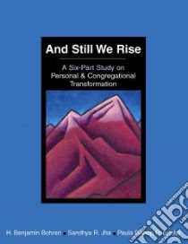 Still We Rise libro in lingua di Bohren Benjamin H., Jha Sandhya R., Pociecha Paula Bishop