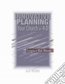 Innovative Planning libro in lingua di Wrenn Bud, Warren Rick (FRW)