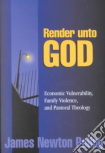 Render Unto God libro in lingua di Poling James Newton, Ruiz Brenda Consuelo, Crockett Linda