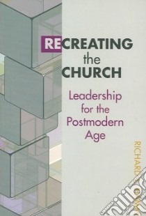 Recreating the Church libro in lingua di Hamm Richard L.