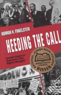 Heeding the Call libro in lingua di Finkelstein Norman H.