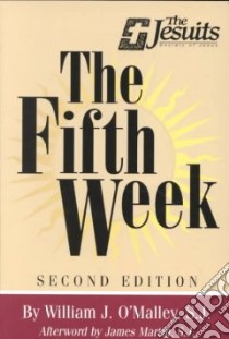 The Fifth Week libro in lingua di O'Malley William J., Martin James
