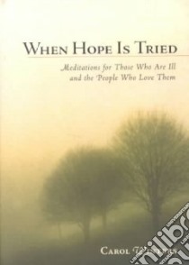 When Hope Is Tried libro in lingua di Winters Carol