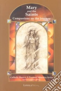 Mary and the Saints libro in lingua di Campbell James P.