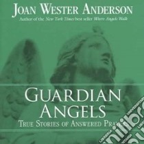Guardian Angels libro in lingua di Anderson Joan Wester
