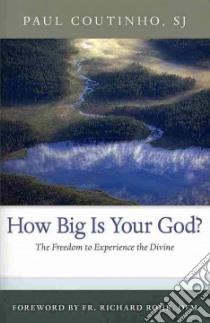 How Big Is Your God? libro in lingua di Coutinho Paul, Rohr Richard (FRW)