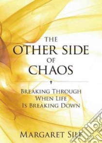 The Other Side of Chaos libro in lingua di Silf Margaret
