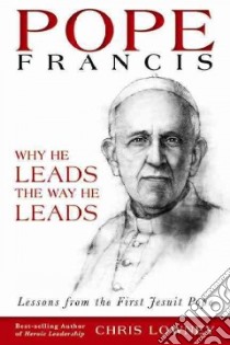 Pope Francis libro in lingua di Lowney Chris